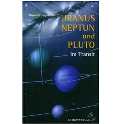 Uranus, Neptun und Pluto im Transit, Ratgeber von Howard Sasportas