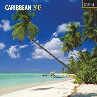 The Caribbean 2013 Calendar, von Available Not, Browntrout Publ, 978-1-4216-0031-4