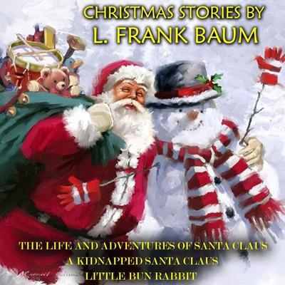 Christmas Stories by L. Frank Baum - L. Frank Baum, Audio, 4099994471008
