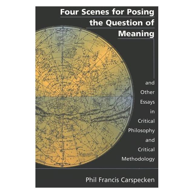 Peter Lang Carspecken:Four Scenes for Posing the Q (Englisch, Phil Francis Carspecken) (64887616)