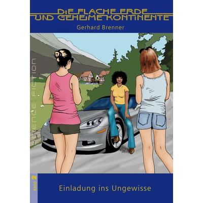 Einladung ins Ungewisse, Taschenbuch von Gerhard Brenner, Tredition, 978-3-347-47765-0