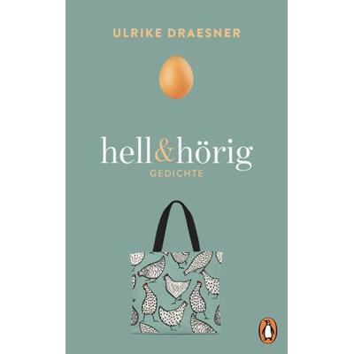 hell & hörig, Gebundene Ausgabe von Ulrike Draesner, Penguin, 978-3-328-60225-5