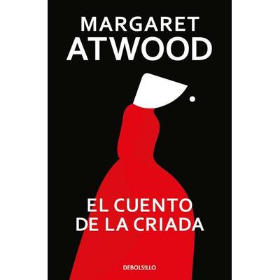 El cuento de la criada, Taschenbuch von Margaret Atwood, PRH Grupo Editorial, 978-84-663-7747-8