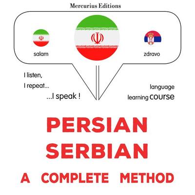 Persian - Serbian : a complete method - James Gardner, Audio, 9782821175594