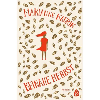 Beinahe Herbst, Taschenbuch von Marianne Kaurin, Arctis ein Imprint der Atrium Verlag AG