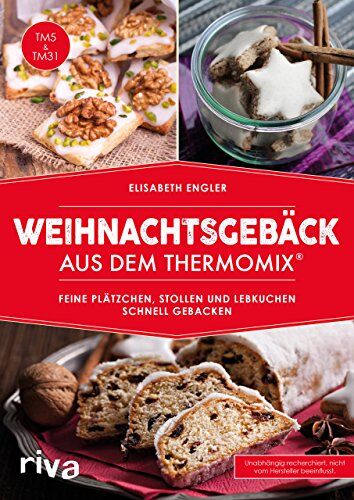 Elisabeth Engler - Weihnachtsgebäck aus dem Thermomix®: Feine Plätzchen, Stollen und Lebkuchen schnell gebacken - Preis vom 30.09.2026 09:01:18 h