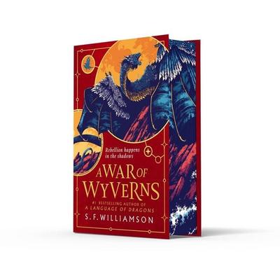 A Language of Dragons (2) - A War of Wyverns, Gebundene Ausgabe von S. F. Williamson, HarperCollins, 978-0-00-880314-8