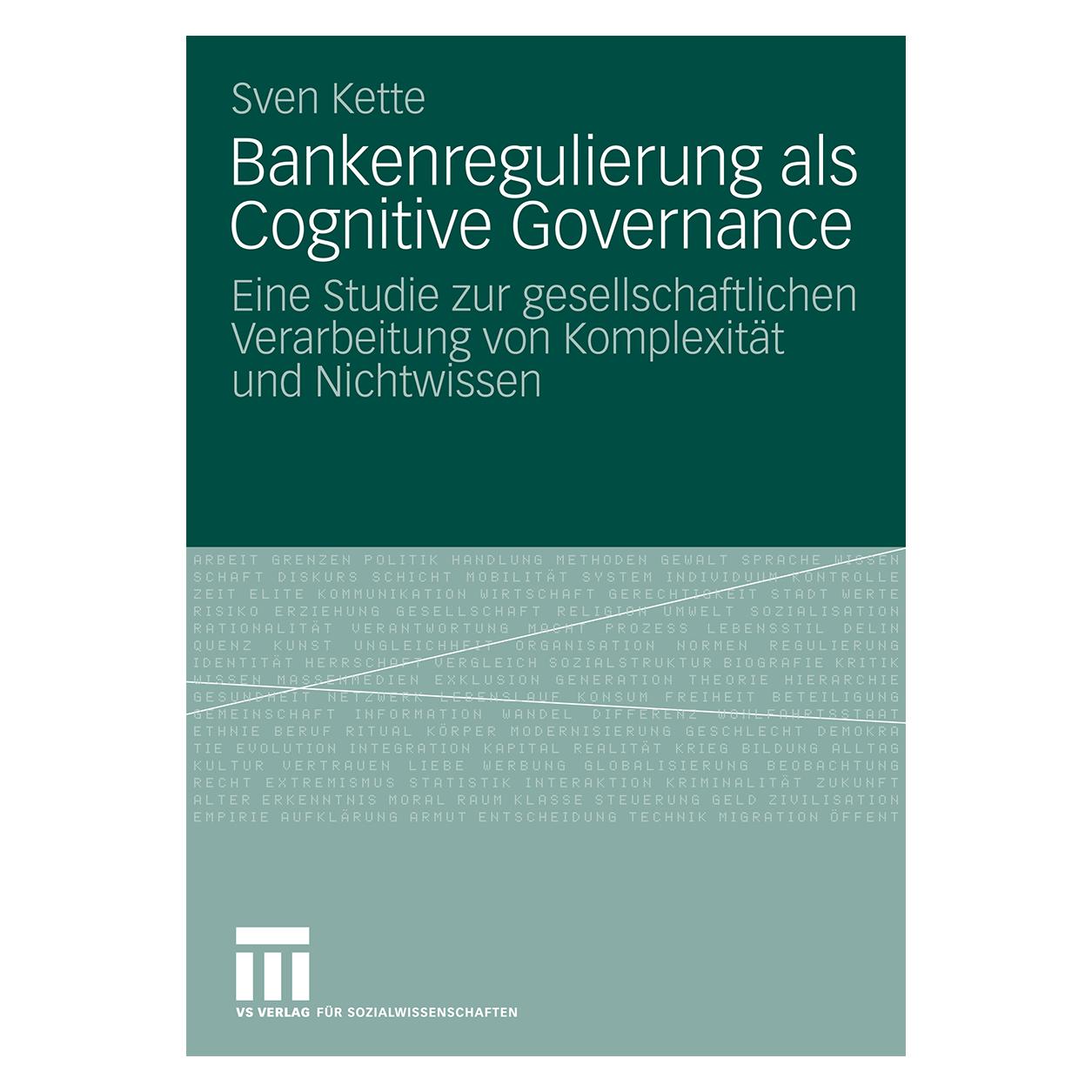 VS Bankenregulierung als Cognitive Governance (Deutsch, Softcover, Sven Kette) (7858611)