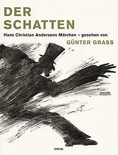 Andersen, Hans Ch - Der Schatten. Hans Christian Andersens Märchen - gesehen von Günter Grass - Preis vom 01.10.2026 17:08:56 h