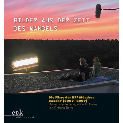 Bilder aus der Zeit des Wandels, Taschenbuch von , Edition text + kritik, 978-3-689-30066-1