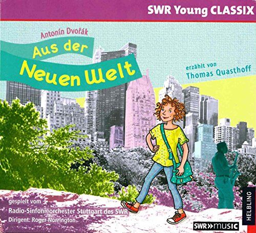Kerstin Unseld - Aus der Neuen Welt: erzählt von Thomas Quasthoff, gespielt vom Radio-Sinfonieorchester Stuttgart des SWR, Dirigent: Roger Norrington - Preis vom 02.10.2026 23:42:20 h