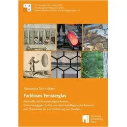 Farbloses Fensterglas, Fachbücher von Alexandra Schmölder
