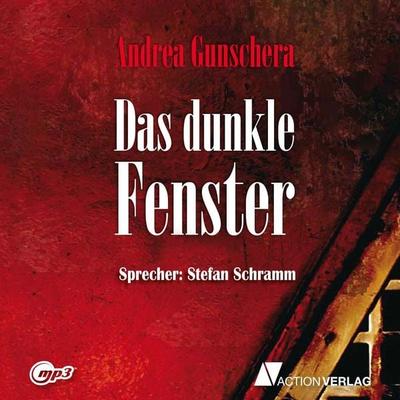 Das dunkle Fenster - Andrea Gunschera, Audio, 9783862102204