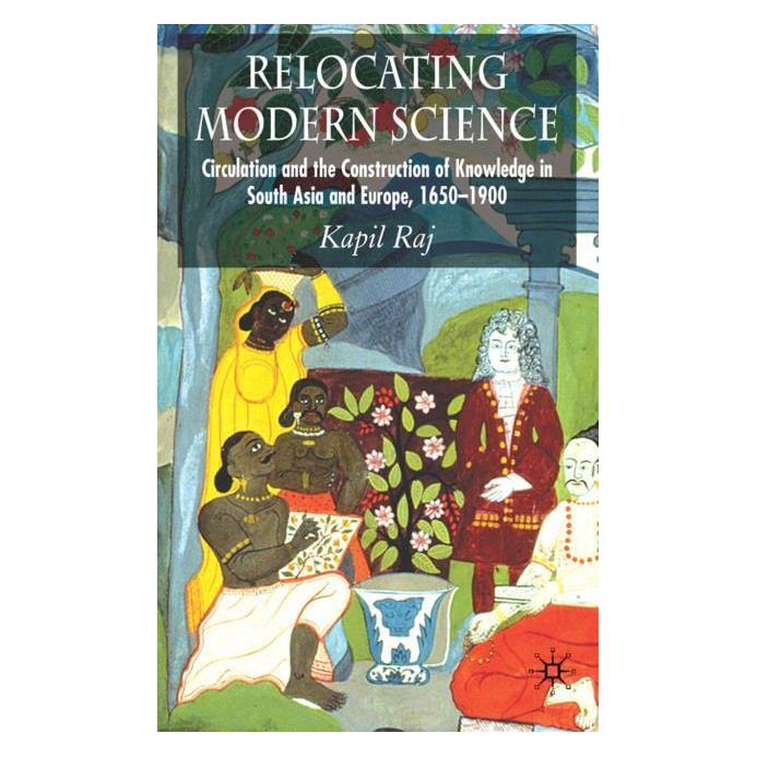 Palgrave Macmillan Uk Raj:Relocating Modern Science (Englisch, Hardcover, K. Raj) (63043273)
