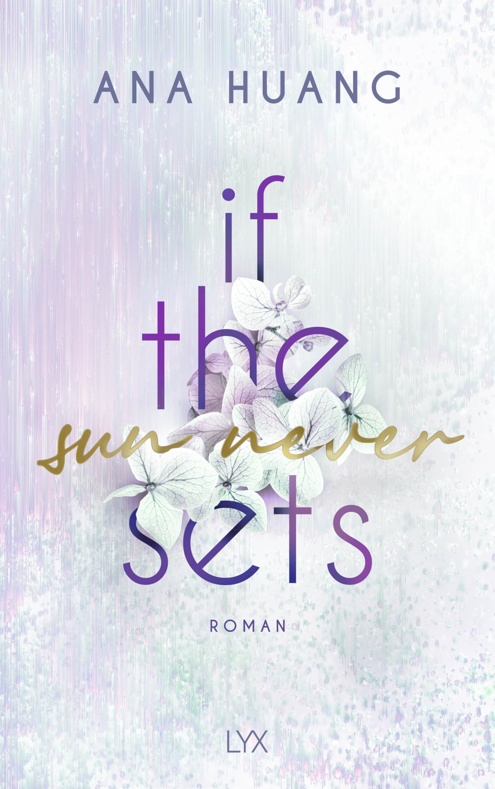 Ana Huang - If The Sun Never Sets - Preis vom 14.10.2026 23:07:16 h