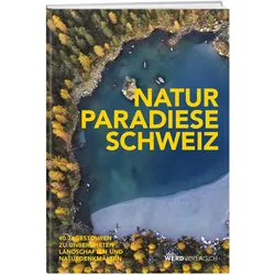Naturparadiese Schweiz, Ratgeber