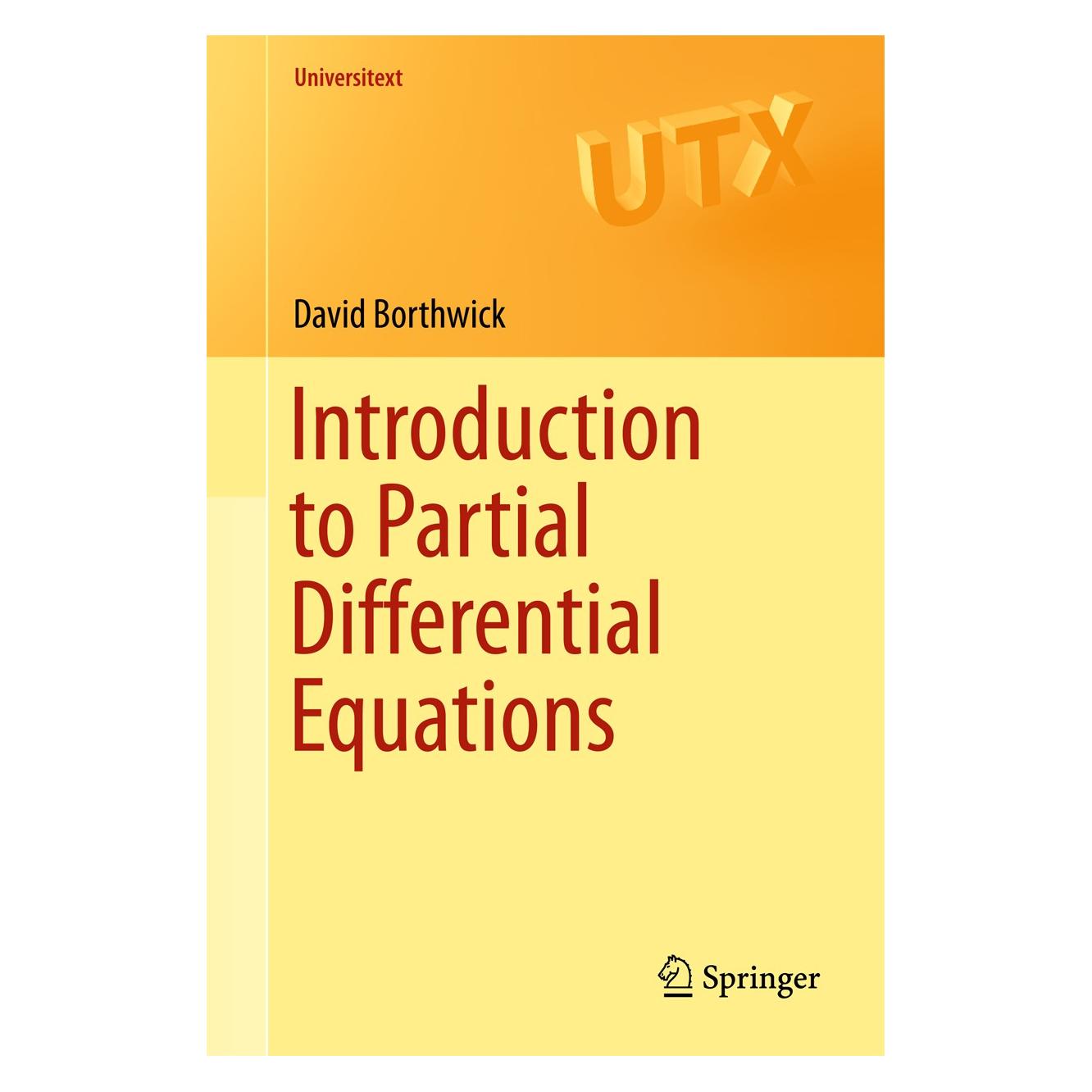 Springer Introduction to Partial Differential Equations (Englisch, Hardcover, David Borthwick) (9783319489346)