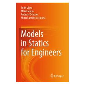 Umbreit Models in Statics for Engineers (Englisch, Softcover, Andreas Öchsner, Marin Marin, Sorin Vlase) (74669489)