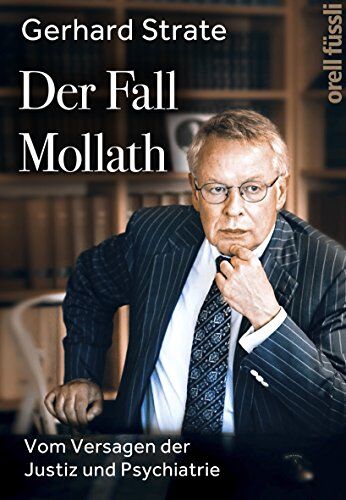 Gerhard Strate - Der Fall Mollath: Vom Versagen der Justiz und Psychiatrie - Preis vom 09.10.2026 07:28:09 h