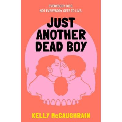 Just Another Dead Boy, Taschenbuch von Kelly McCaughrain, Walker Books, 978-1-5295-2304-1