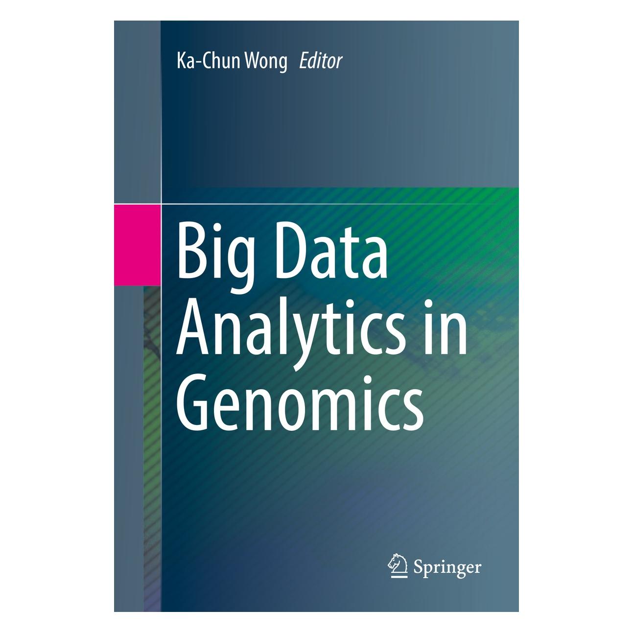 Springer Big Data Analytics in Genomics (9783319412788)
