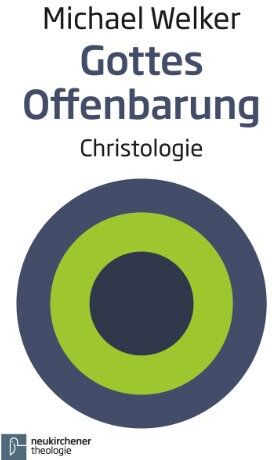 Michael Welker - Gottes Offenbarung: Christologie - Preis vom 09.10.2026 07:28:09 h