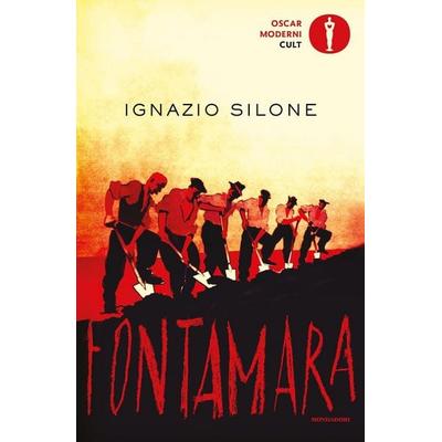 Fontamara, Taschenbuch von Ignazio Silone, Mondadori, 978-88-04-73500-7