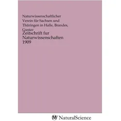 Zeitschrift fur Naturwissenschaften 1909, Fachbücher