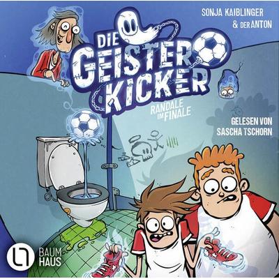 Randale im Finale - Die Geisterkicker, Teil 3 - Sonja Kaiblinger, Audio, 9783754010112