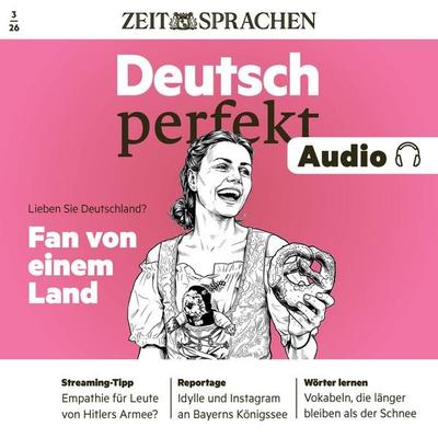 Deutsch perfekt Audio - Fan von einem Land - Alia Begisheva, Audio, 4069829542623