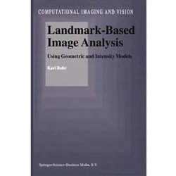Landmark-Based Image Analysis, Fachbücher von Karl Rohr