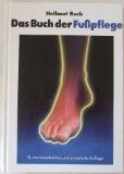 Hellmut Ruck - Das Buch der Fusspflege - Preis vom 01.10.2026 17:08:56 h