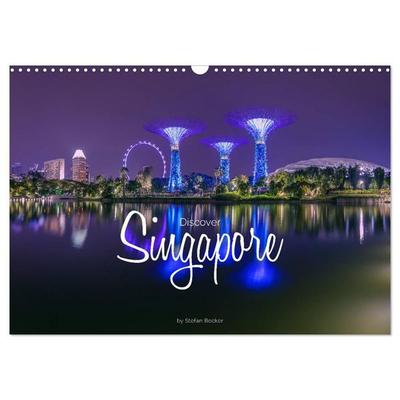 Discover Singapore (Wall Calendar 2027 DIN A3 landscape), CALVENDO 12 Month Wall Calendar