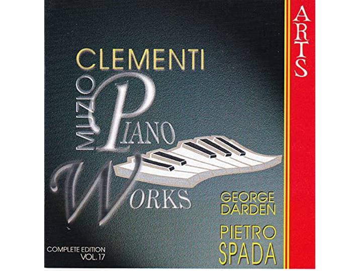 Pietro Spada, Piano; George Darden, - Clementi: Sonate, Duetti & Capricci