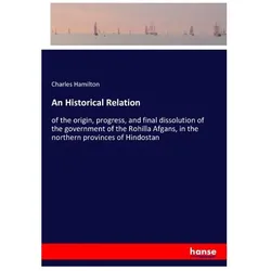 An Historical Relation, Sachbücher von Charles Hamilton