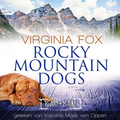 Rocky Mountain Dogs - Virginia Fox, Audio, 9783906882673