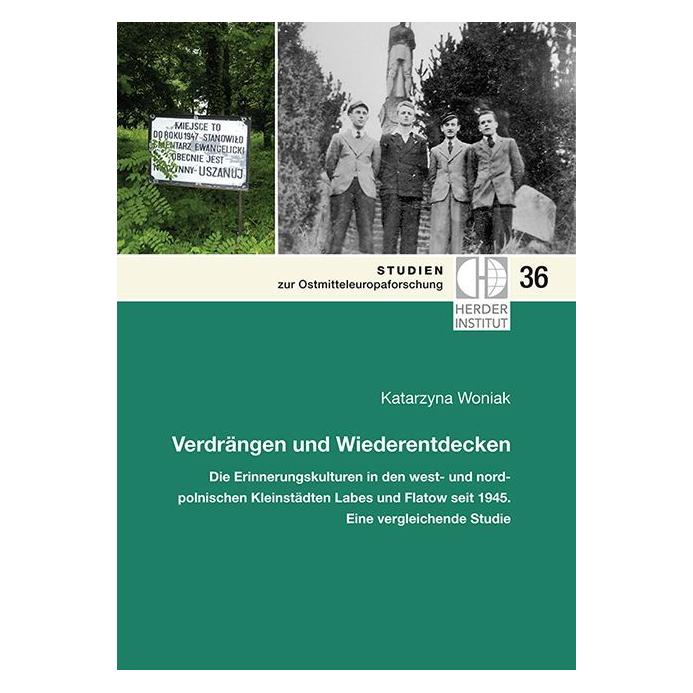 Herder- Institut Verdrängen und Wiederentdecken (Deutsch, Softcover, Katarzyna Woniak) (55816547)