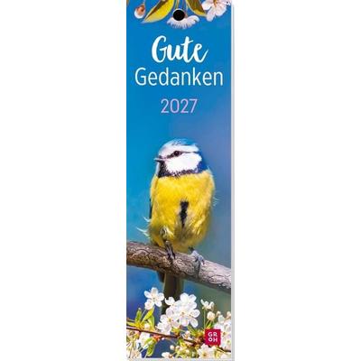 Lesezeichenkalender 2027: Gute Gedanken