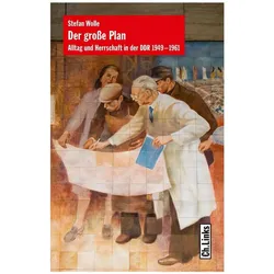 Der grosse Plan, Sachbücher von Stefan Wolle