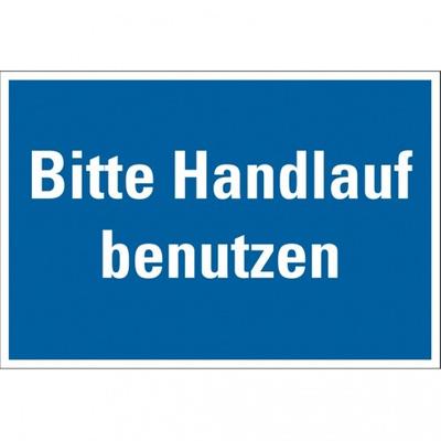 Dreifke® Gebotschild Bitte Handlauf benutzen, Kunststoff, 200x135mm