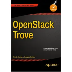 OpenStack Trove, Fachbücher von Douglas Shelley, Amrith Kumar