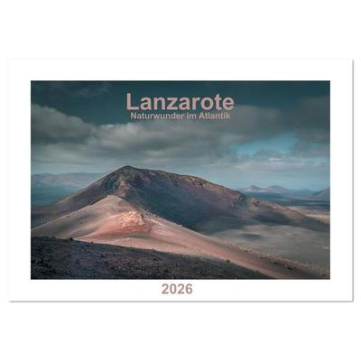 Lanzarote - Naturwunder im Atlantik (Tischkalender 2026 DIN A5 quer), CALVENDO Monatskalender