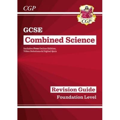 GCSE Combined Science Revision Guide - Foundation includes Online Edition, Videos & Quizzes, Taschenbuch von Cgp Books, CGP Books, 978-1-78294-580-2