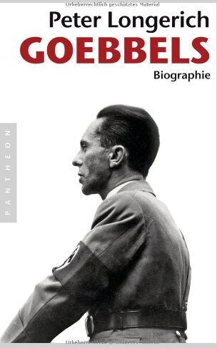 Peter Longerich - Joseph Goebbels: Biographie - Preis vom 30.09.2026 09:01:18 h