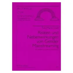 Risiken und Nebenwirkungen von Gender Mainstreaming, Fachbücher von Eva-Maria Loidl