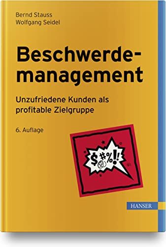Bernd Stauss - Beschwerdemanagement: Unzufriedene Kunden als profitable Zielgruppe - Preis vom 09.10.2026 07:28:09 h