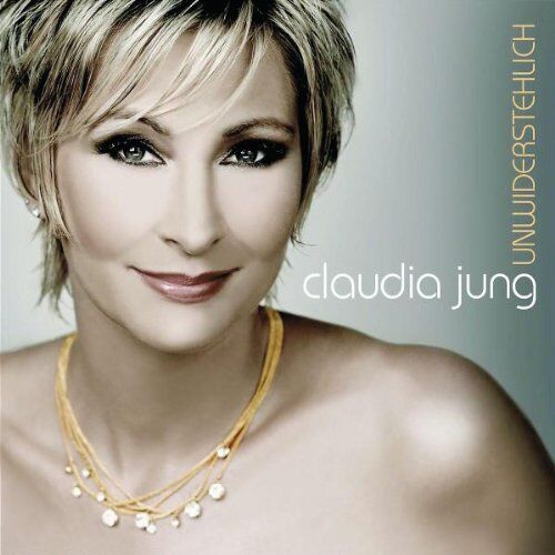 Claudia Jung - Unwiderstehlich - Preis vom 08.10.2026 07:26:42 h