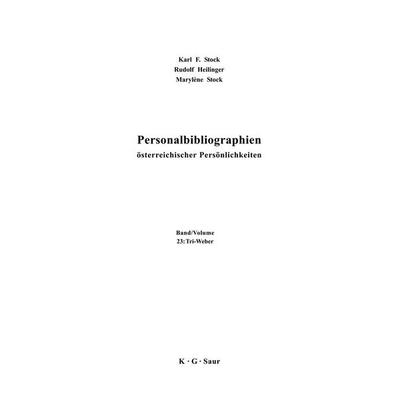 Tri - Weber, Taschenbuch von Karl F. Stock,Rudolf Heilinger,Marylène Stock, De Gruyter, 978-3-598-24881-8
