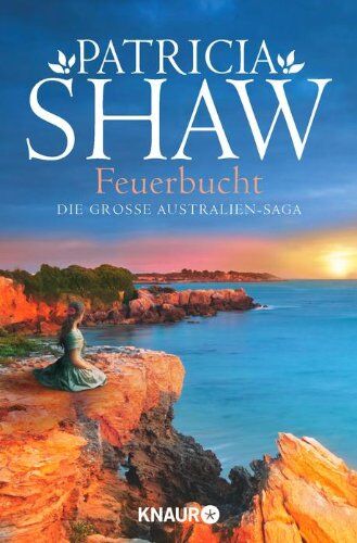 Patricia Shaw - Feuerbucht: Die große Australien-Saga - Preis vom 17.10.2026 19:25:27 h