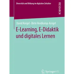 E-Learning, E-Didaktik und digitales Lernen, Fachbücher von David Kergel, Birte Heidkamp-Kergel